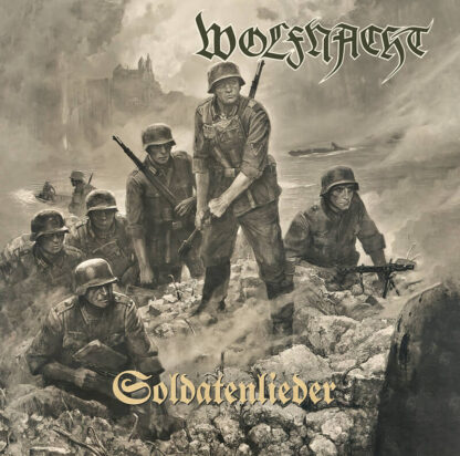 Wolfnacht - Soldatenlieder